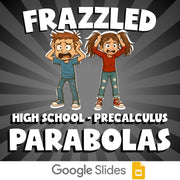 Parabolas FRAZZLED Math Game - No Prep PreCalculus Review Activity