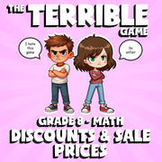 Discounts & Sale Prices THE TERRIBLE GAME - No Prep Grade 8 Math Review Activity