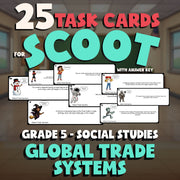 Global Trade Systems SCOOT TASK CARDS Socials Game - No Prep Grade 5 Review
