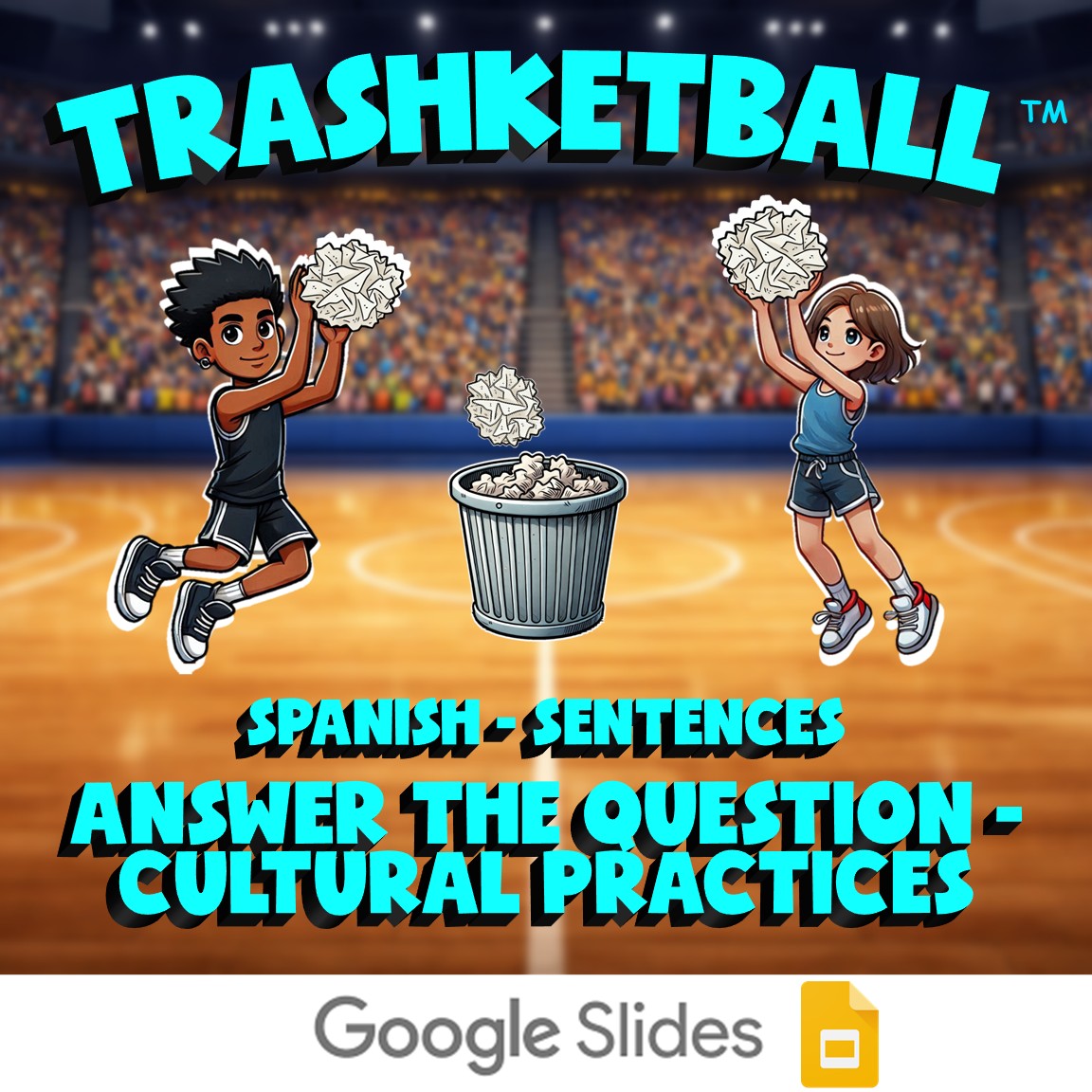 Answer the Question - Cultural Practices TRASHKETBALL Spanish Game - No Prep