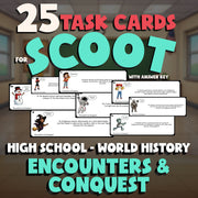 Encounters & Conquest SCOOT TASK CARDS Game - No Prep World History Review