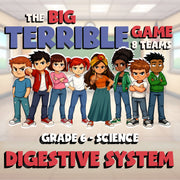 Digestive System BIG TERRIBLE GAME - No Prep Grade 6 Science Review Activity