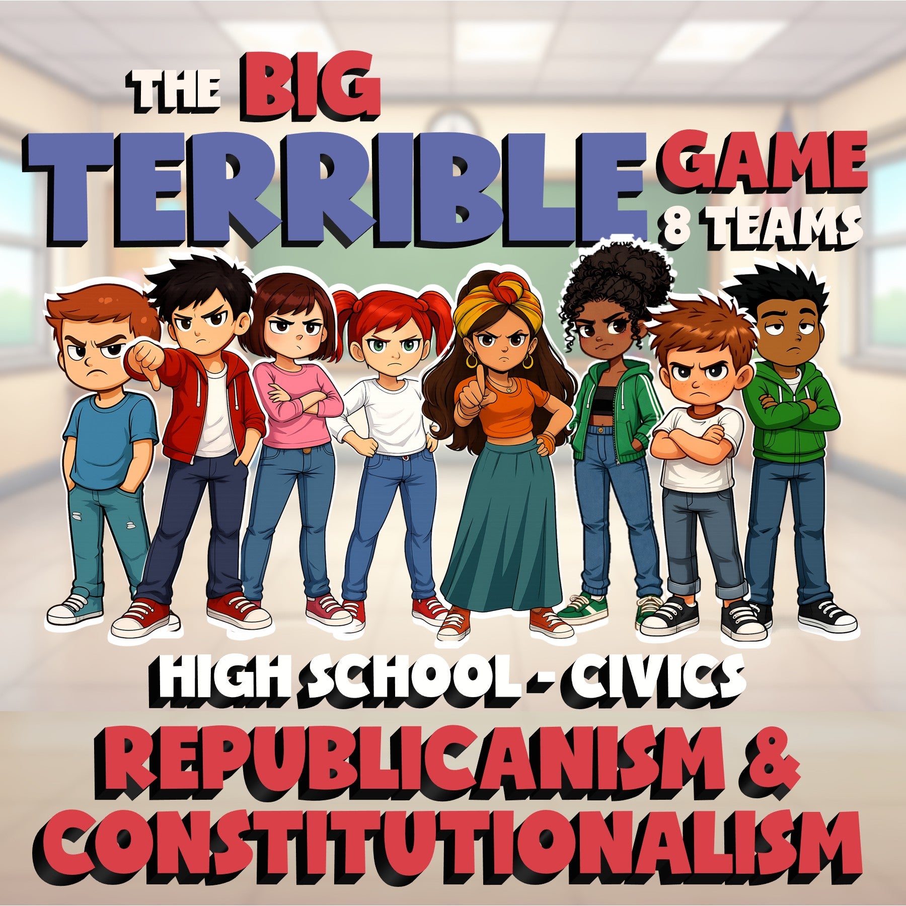 Republicanism & Constitutionalism BIG TERRIBLE GAME - No Prep Civics Review