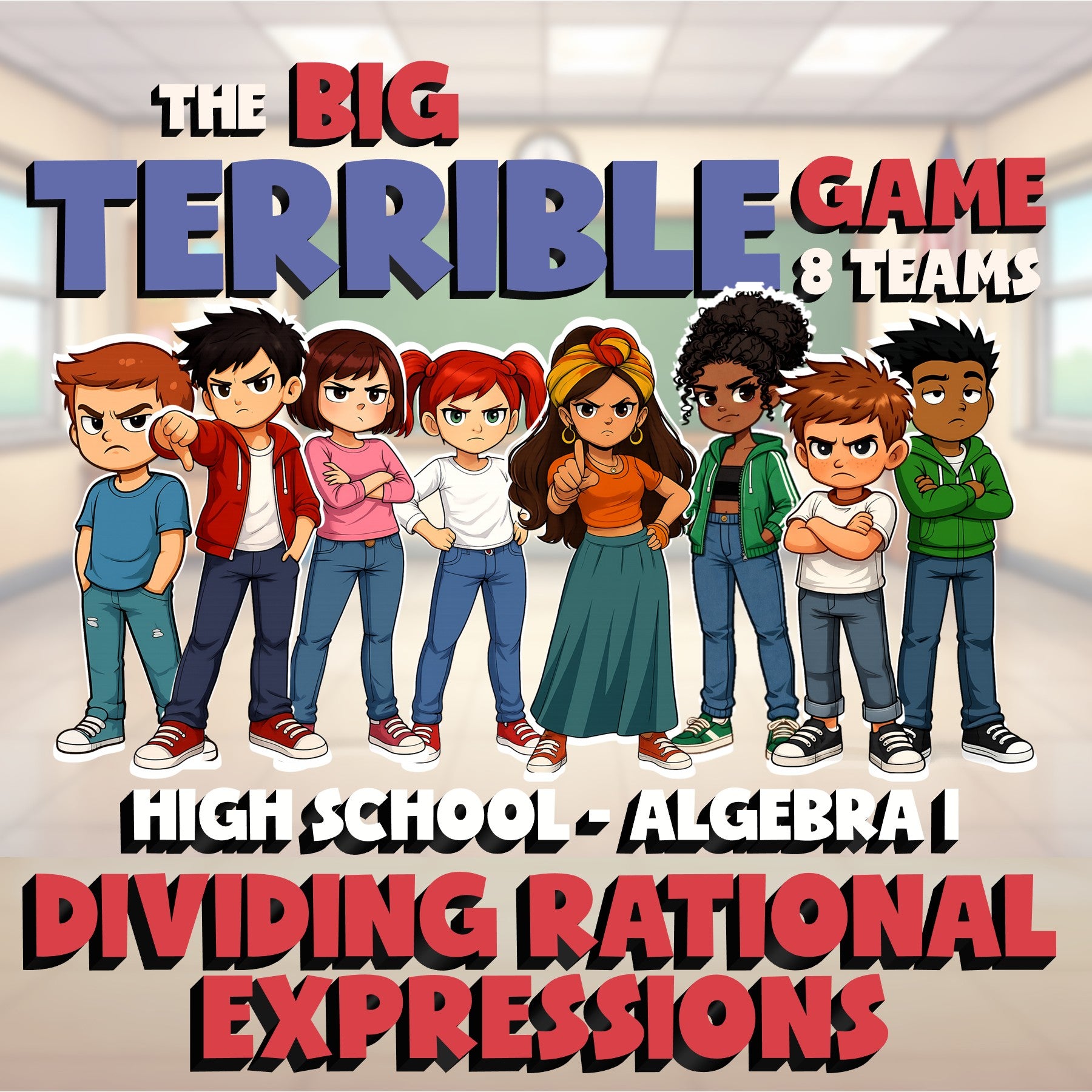 Dividing Rational Expressions BIG TERRIBLE GAME - No Prep Algebra 1 Math Review