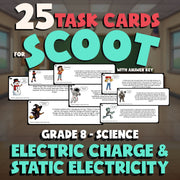Electric Charge & Static Electricity SCOOT TASK CARDS Science Game - Grade 8