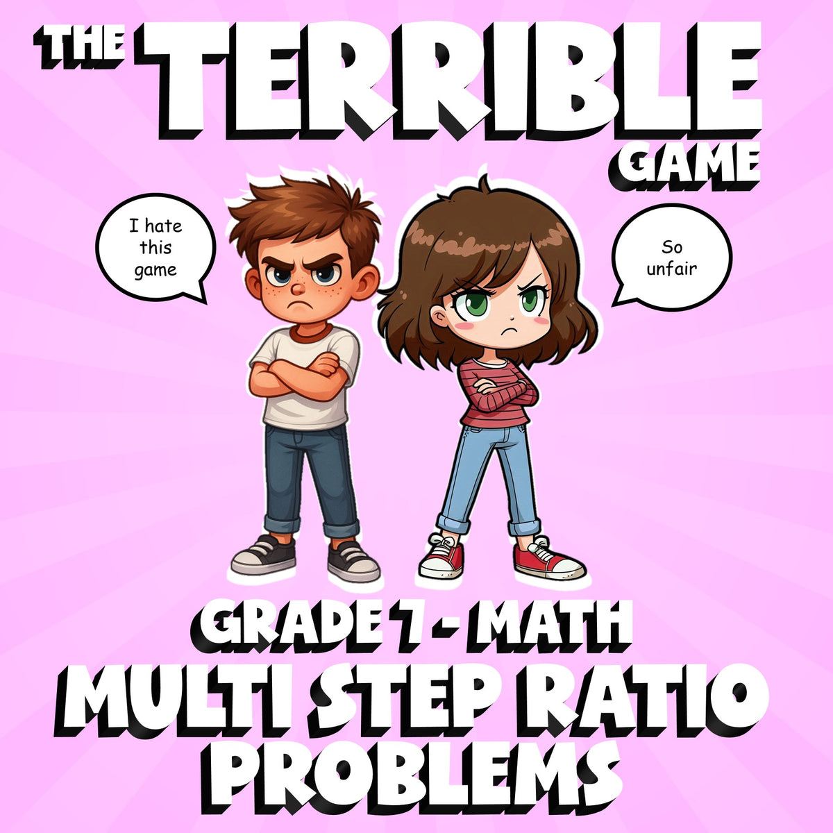 Multi Step Ratio Problems THE TERRIBLE GAME - No Prep Grade 7 Math Review