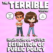 Definition of Public Policy THE TERRIBLE GAME - No Prep Civics Review Activity