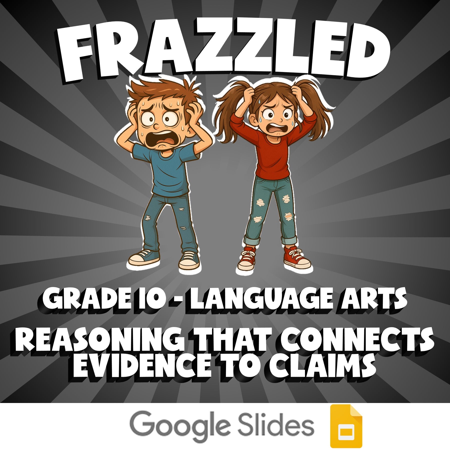 Reasoning That Connects Evidence to Claims FRAZZLED ELA Game - No Prep Grade 10