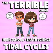 Tidal Cycles THE TERRIBLE GAME - No Prep Earth Science Review Activity