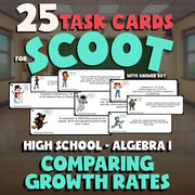 Comparing Growth Rates SCOOT TASK CARDS Math Game - No Prep Algebra 1 Review