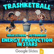 Energy Production in Stars TRASHKETBALL Science Game - No Prep Astronomy Review