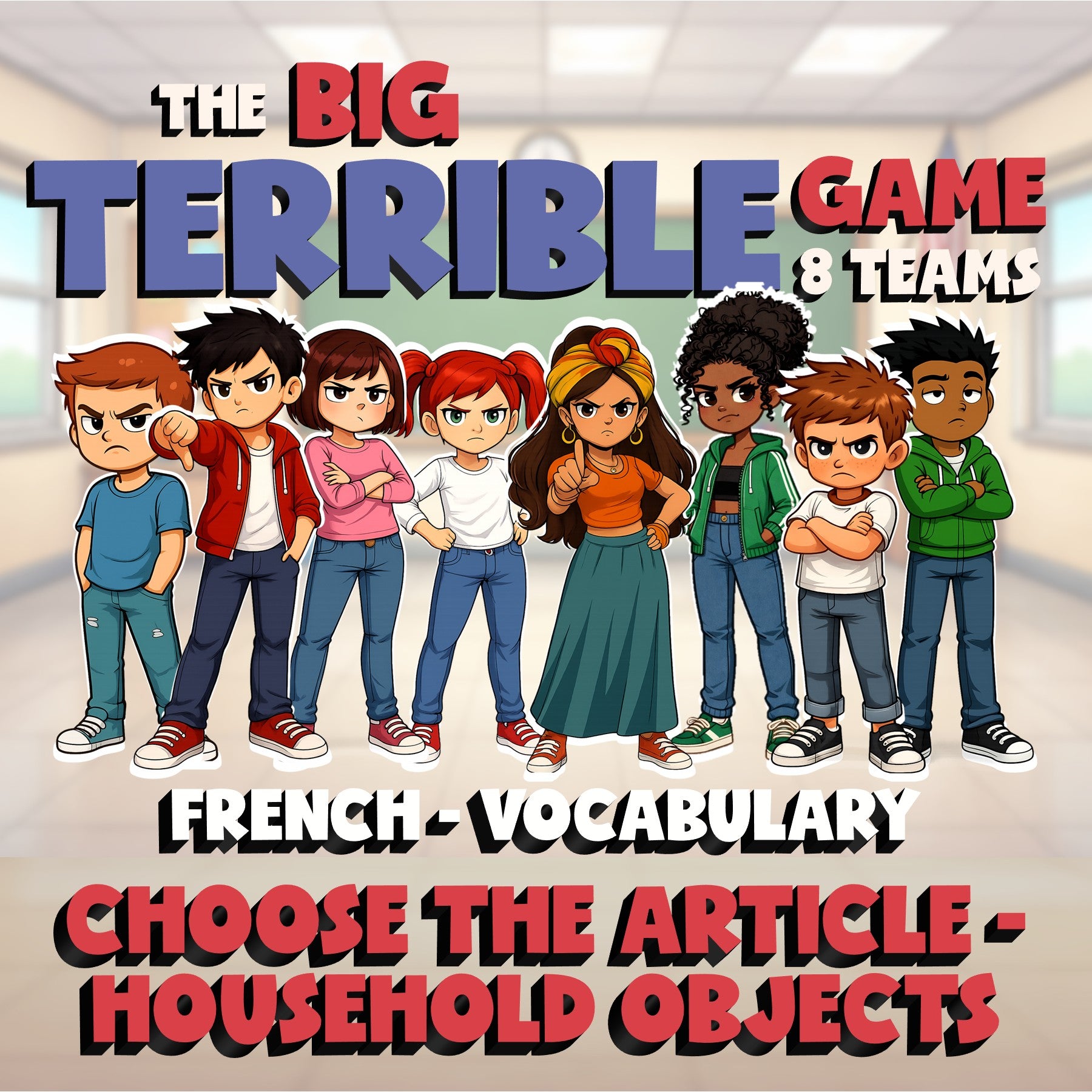 Choose The Article - Household Objects BIG TERRIBLE GAME - French Exercise