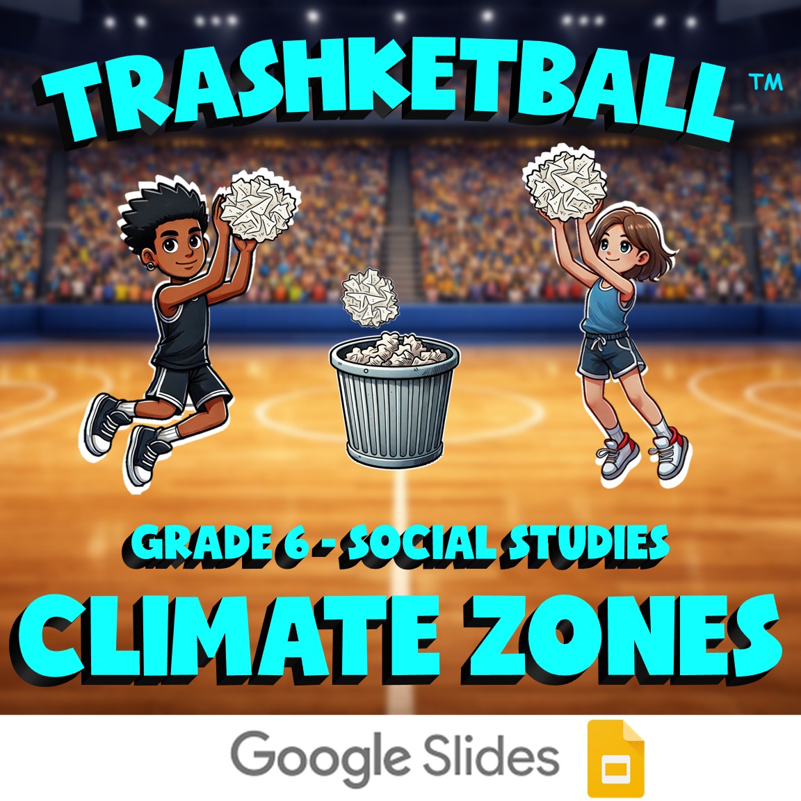 Climate Zones TRASHKETBALL Socials Game - No Prep Grade 6 Review Activity