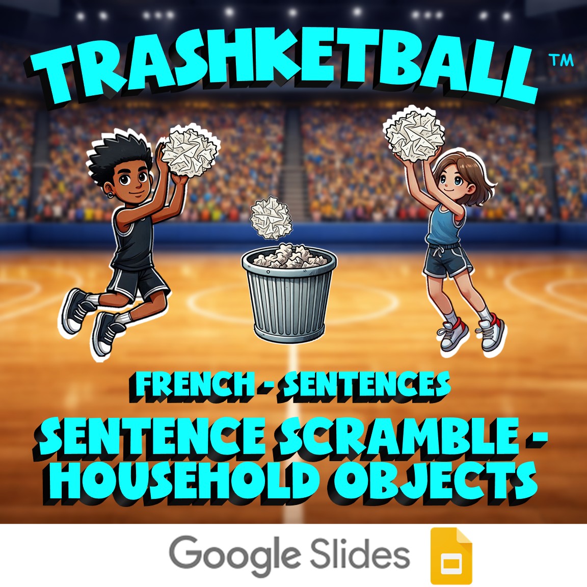 Sentence Scramble - Household Objects TRASHKETBALL French Game - No Prep