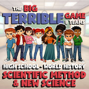 Scientific Method & New Science BIG TERRIBLE GAME - No Prep World History Review