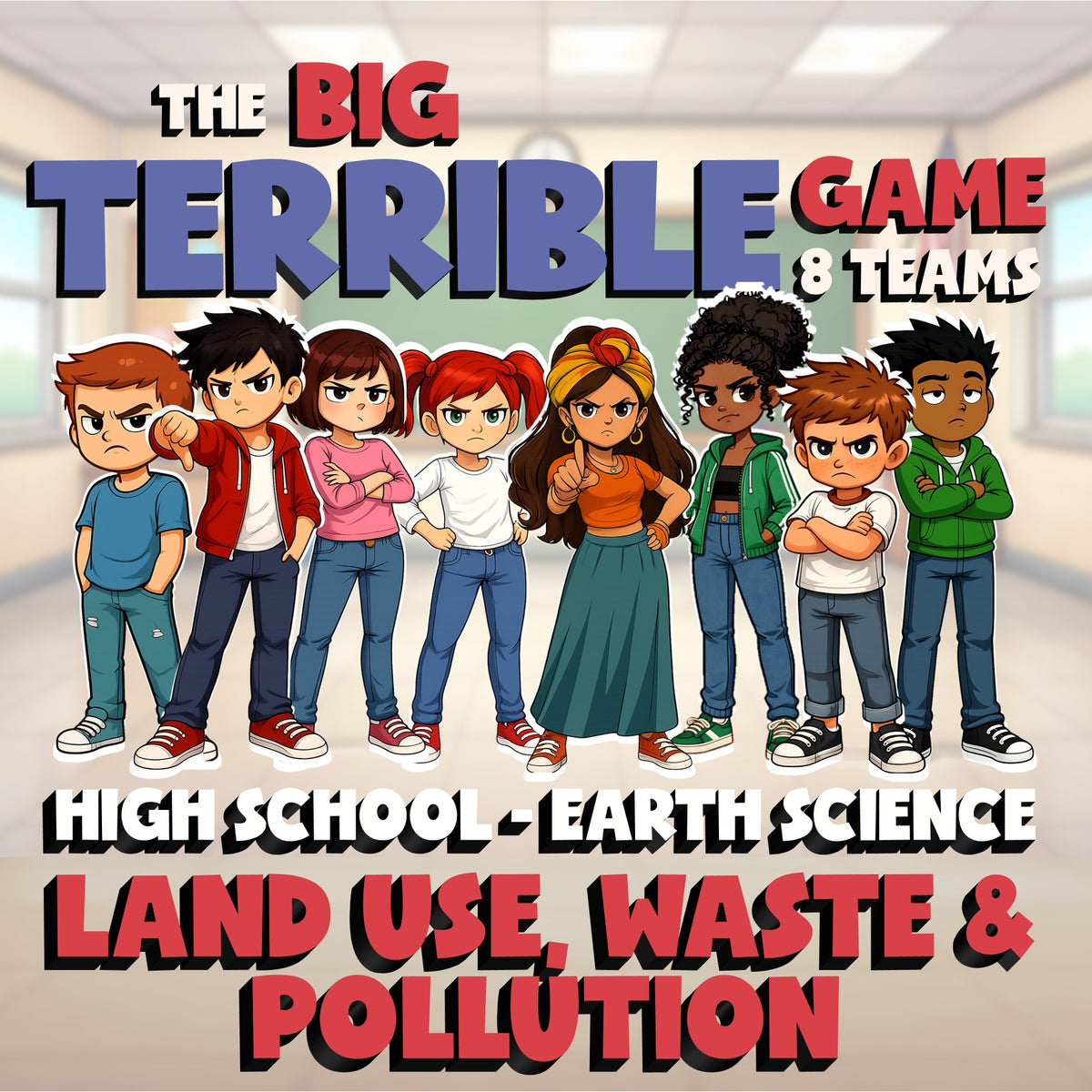Land Use, Waste & Pollution BIG TERRIBLE GAME - No Prep Earth Science Review