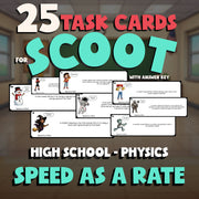 Speed as a Rate SCOOT TASK CARDS Science Game - No Prep Physics Review Activity