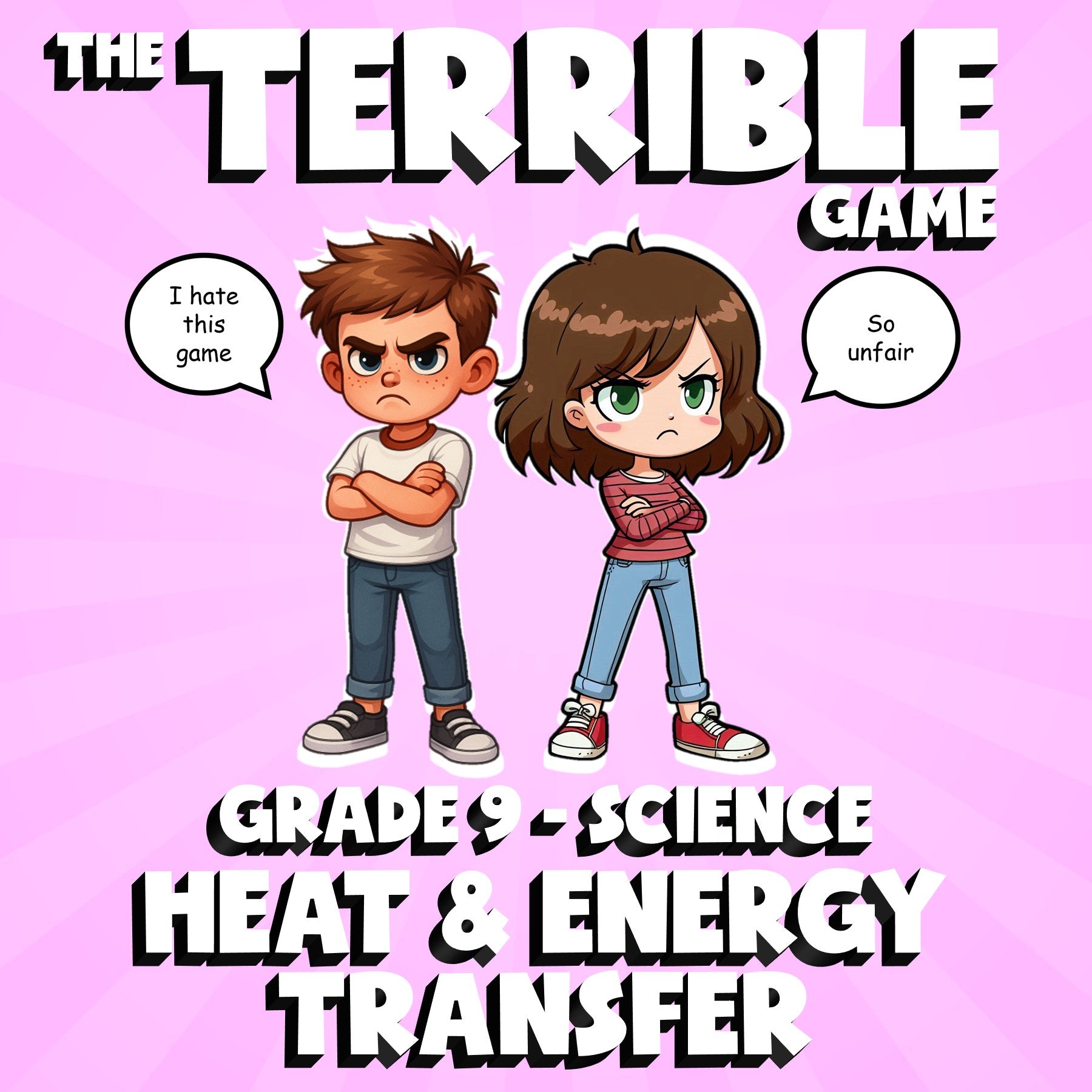 Heat & Energy Transfer THE TERRIBLE GAME - No Prep Grade 9 Science Review