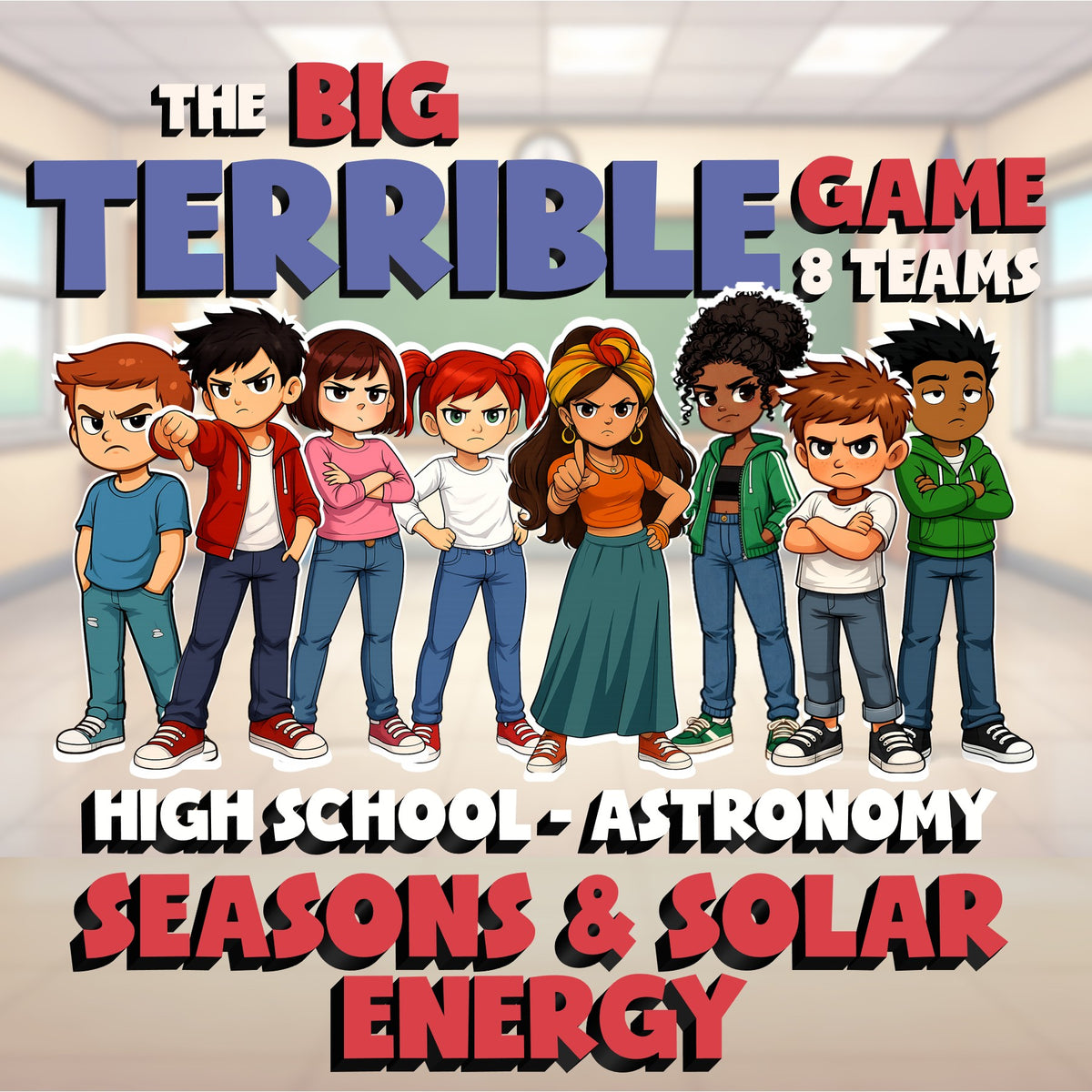 Seasons & Solar Energy BIG TERRIBLE GAME - No Prep Astronomy Science Review