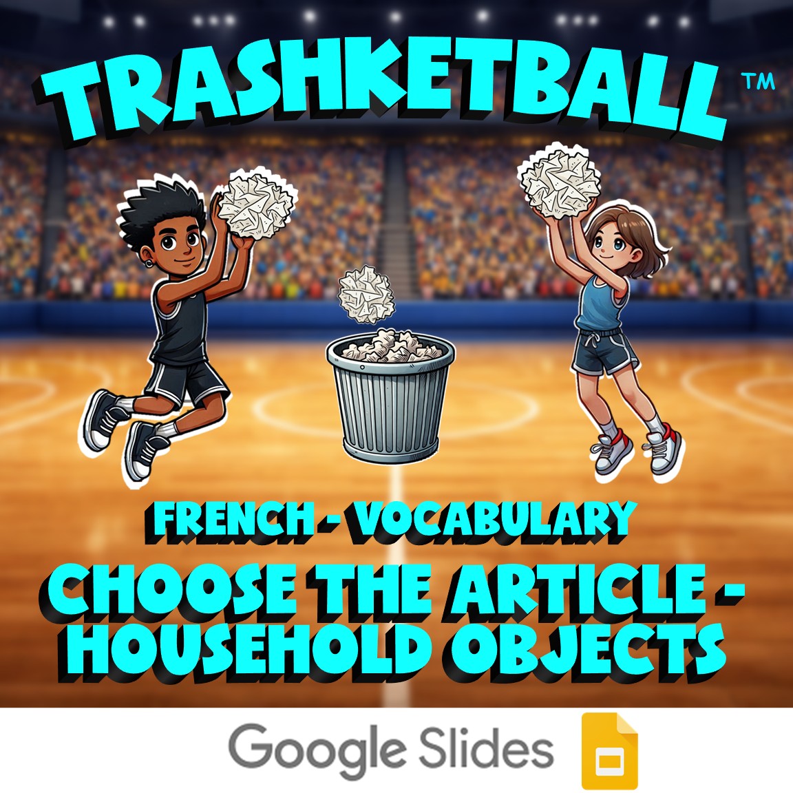 Choose The Article - Household Objects TRASHKETBALL French Game - No Prep