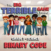 Binary Code BIG TERRIBLE GAME - No Prep Grade 5 Science Review Activity