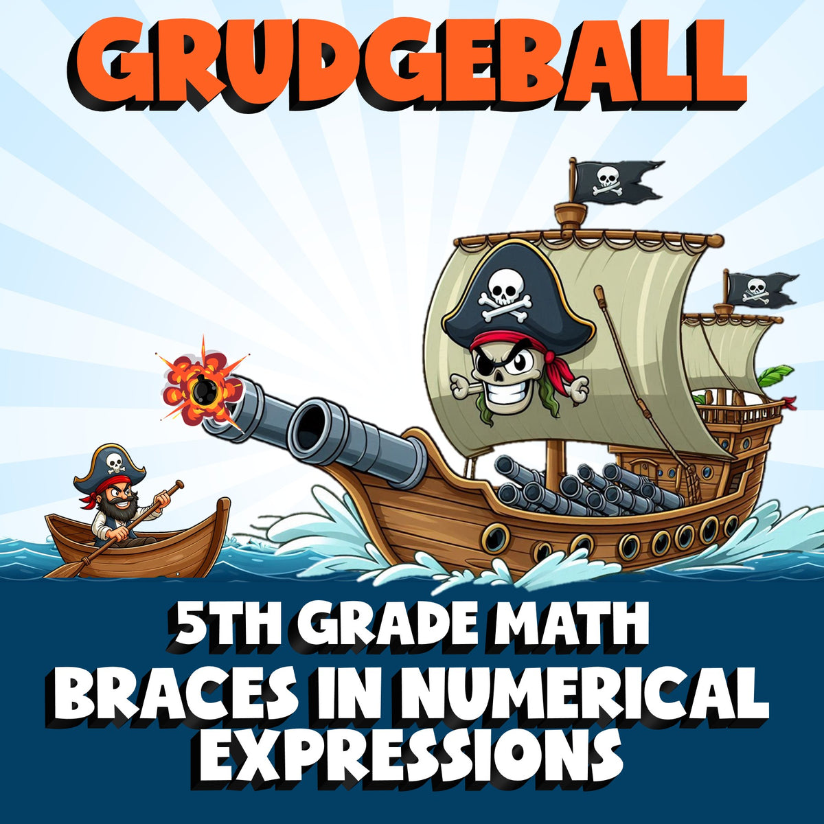 Braces in Numerical Expressions GRUDGEBALL Math Game - No Prep Grade 5 Review
