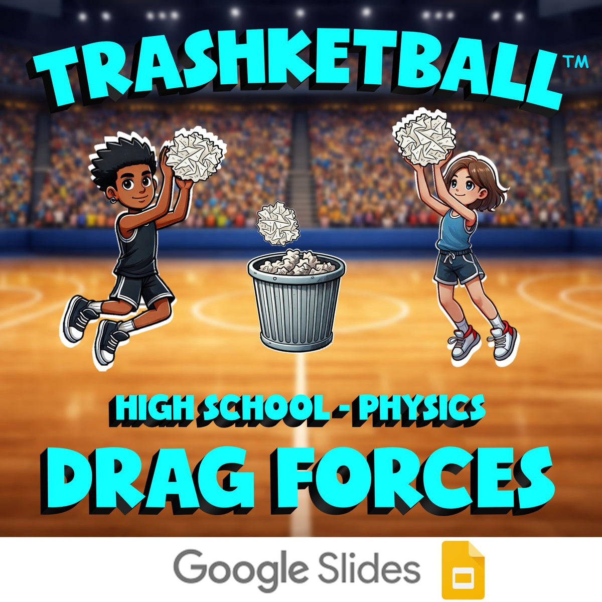 Drag Forces TRASHKETBALL Science Game - No Prep Physics Review Activity