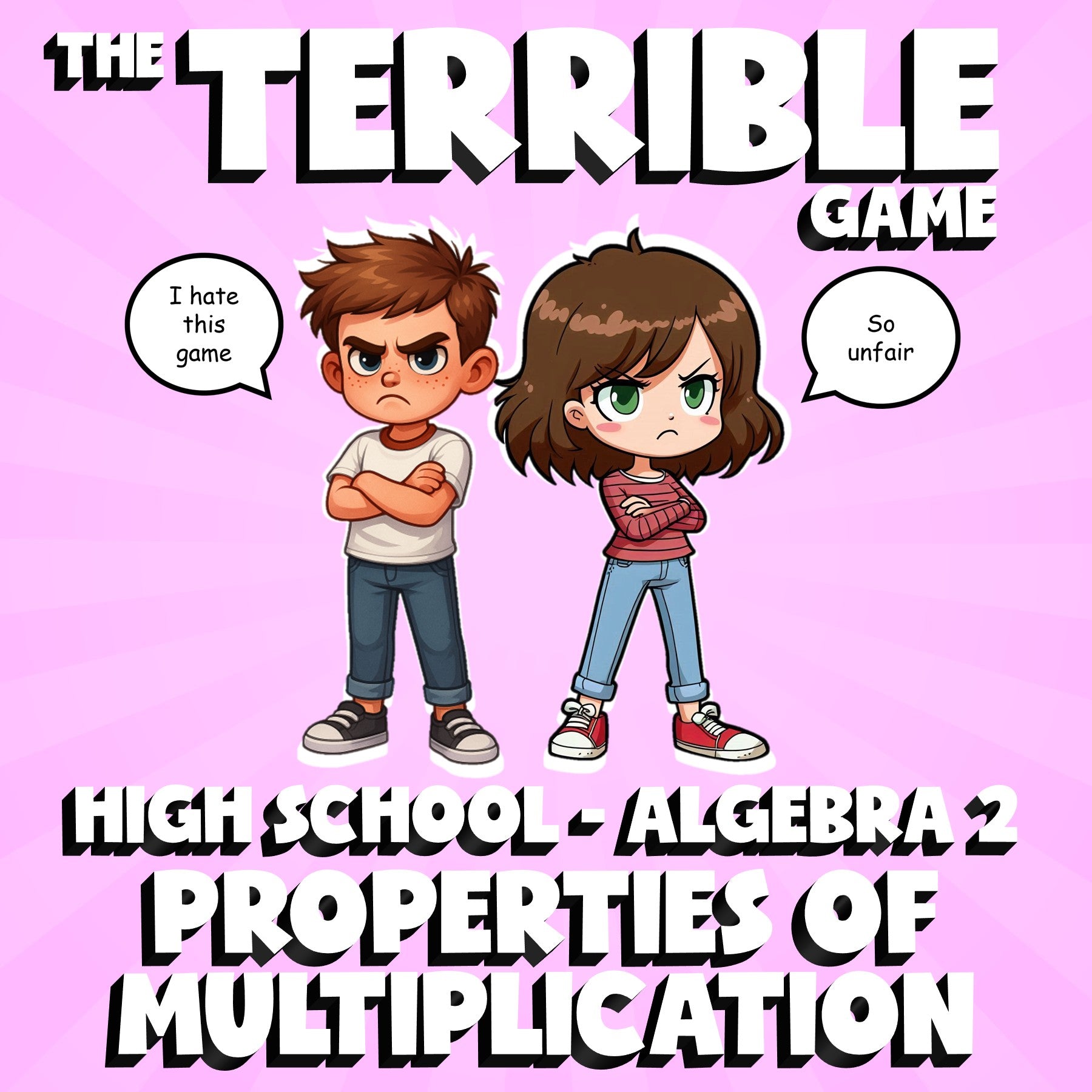 Properties of Multiplication THE TERRIBLE GAME - No Prep Algebra 2 Math Review