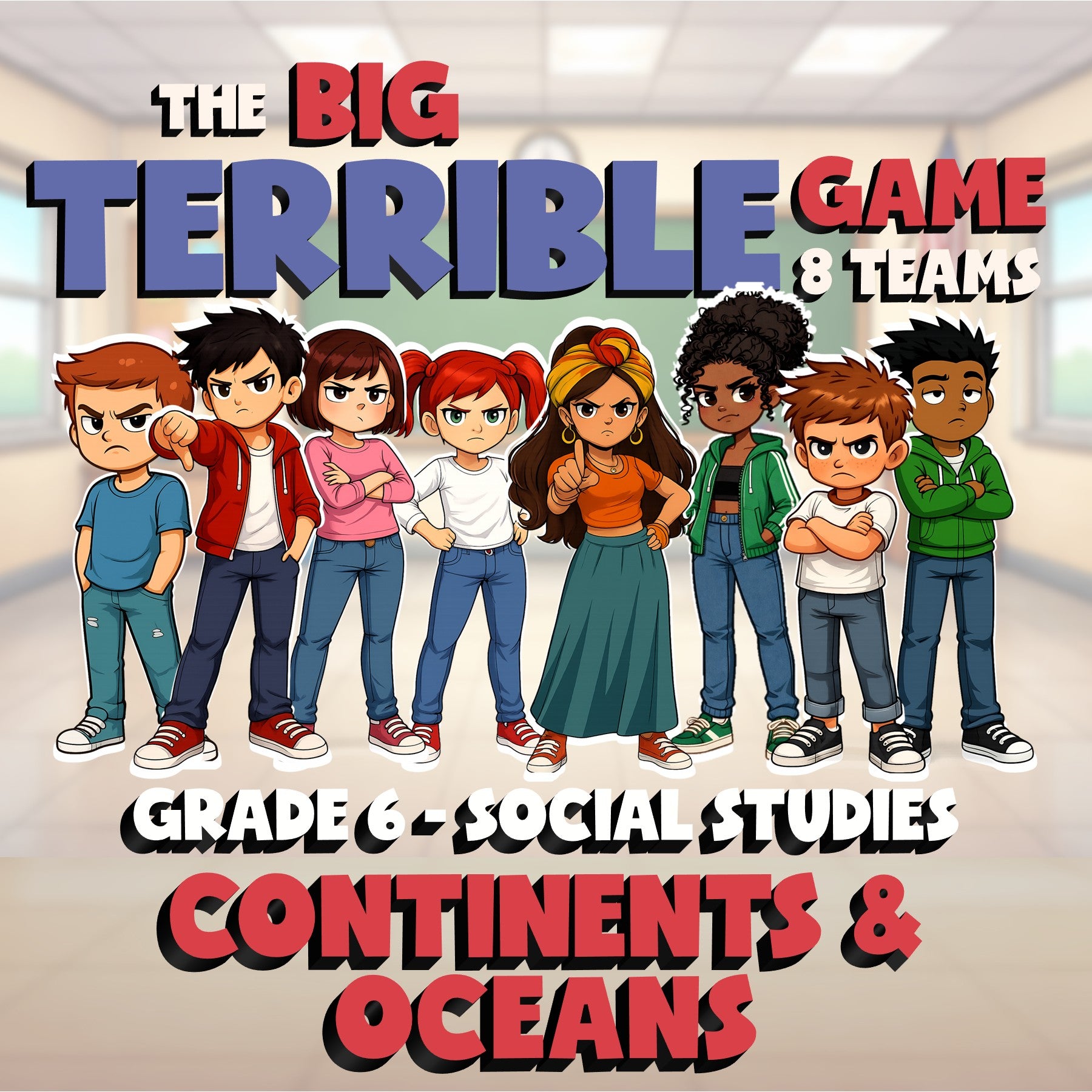 Continents & Oceans BIG TERRIBLE GAME - No Prep Grade 6 Socials Review Activity