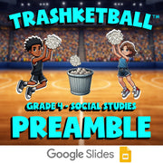 Preamble TRASHKETBALL Socials Game - No Prep Grade 4 Review Activity