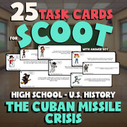 The Cuban Missile Crisis SCOOT TASK CARDS U.S. History Game - No Prep Review