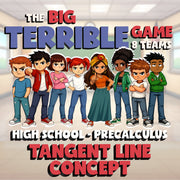 Tangent Line Concept BIG TERRIBLE GAME - No Prep PreCalculus Math Review