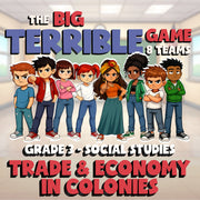 Trade & Economy in Colonies BIG TERRIBLE GAME - No Prep Grade 3 Socials Review