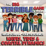 Waves, Tides & Coastal Dynamics BIG TERRIBLE GAME - No Prep Earth Science Review