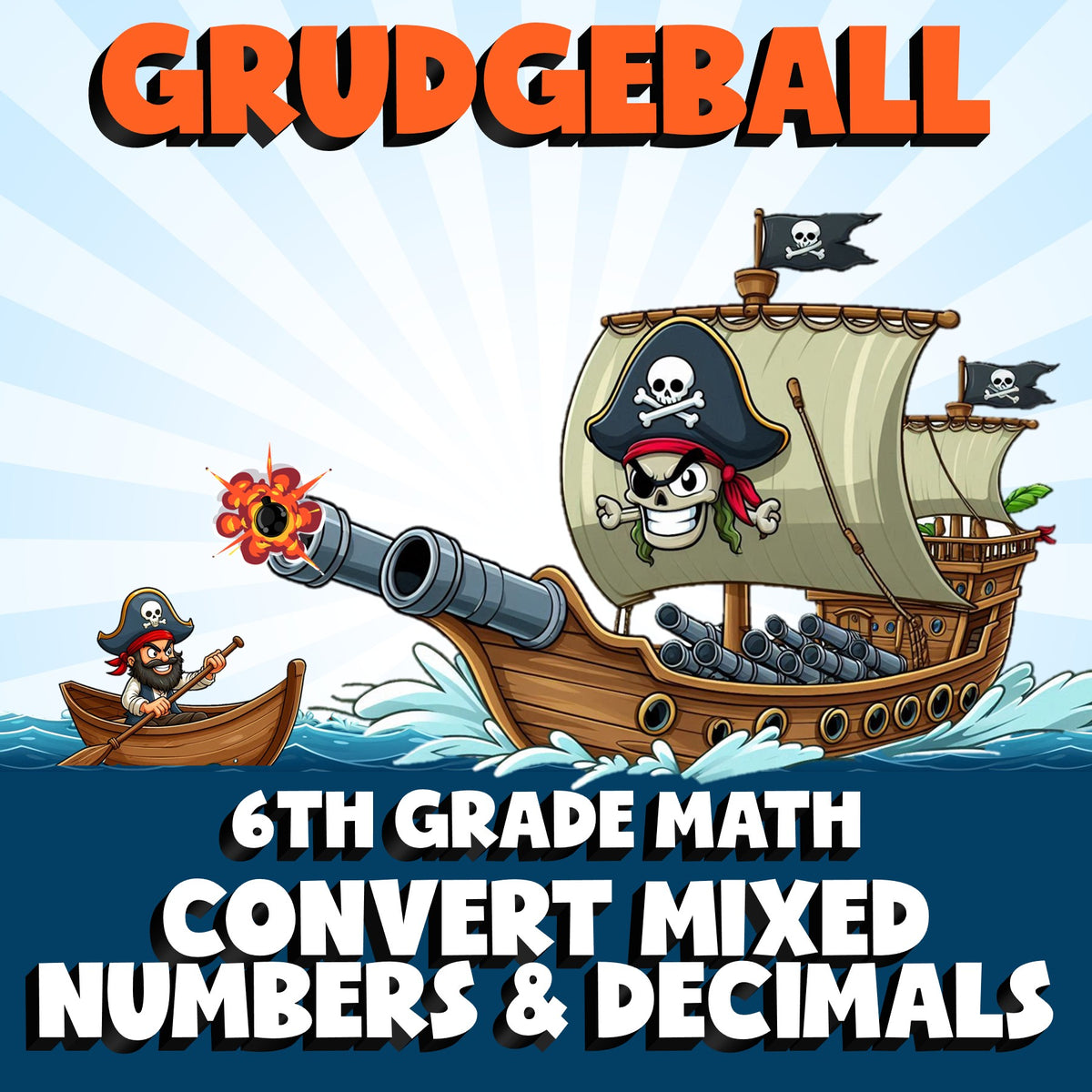 Convert Mixed Numbers & Decimals GRUDGEBALL Math Game - No Prep Grade 6 Review