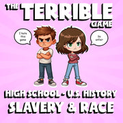 Slavery & Race THE TERRIBLE GAME - No Prep U.S. History Review Activity