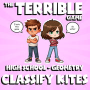 Classify Kites THE TERRIBLE GAME - No Prep Geometry Math Review Activity