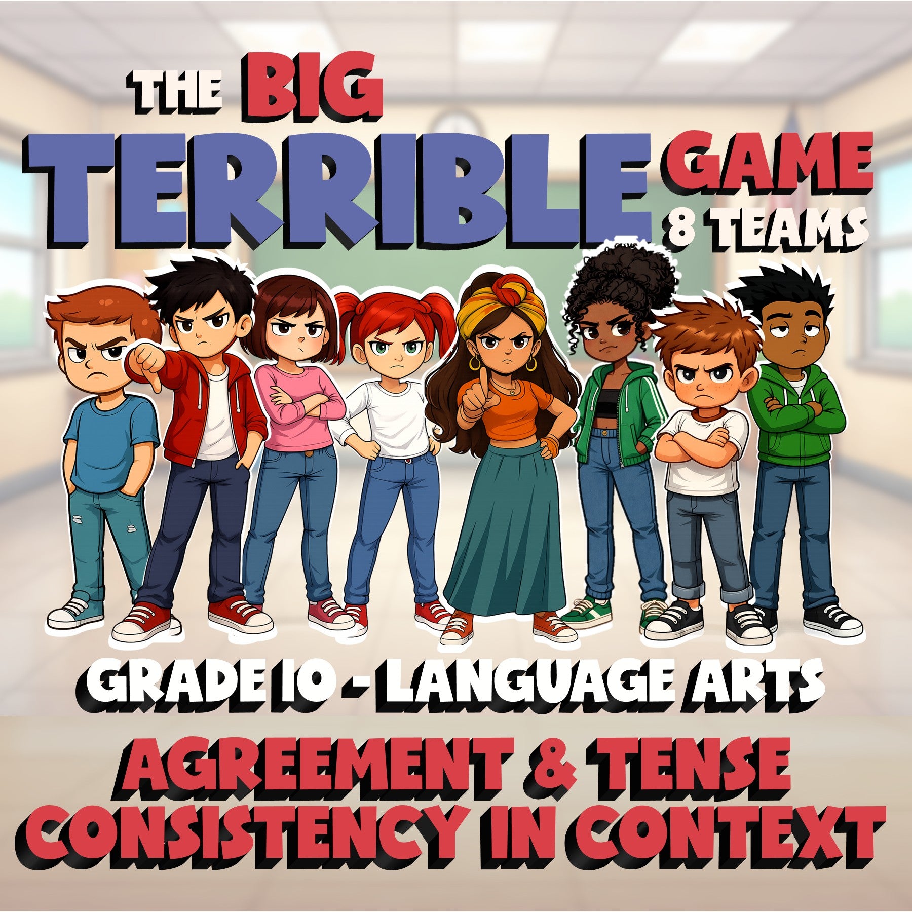 Agreement & Tense Consistency in Context BIG TERRIBLE GAME - Grade 10 ELA Review