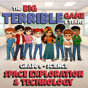 Space Exploration & Technology BIG TERRIBLE GAME - Grade 6 Science Review