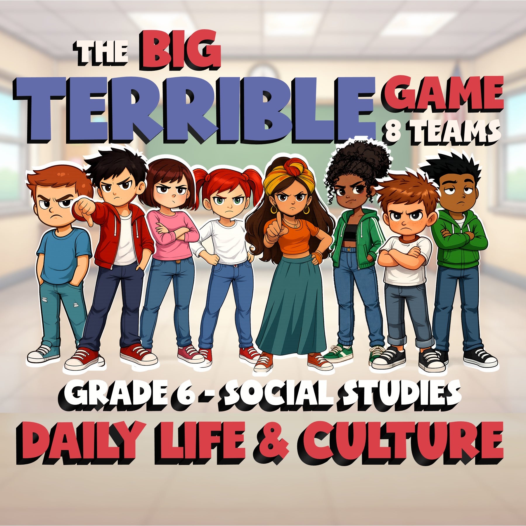 Daily Life & Culture BIG TERRIBLE GAME - No Prep Grade 6 Socials Review Activity