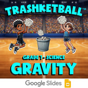 Gravity TRASHKETBALL Science Game - No Prep Grade 7 Review Activity