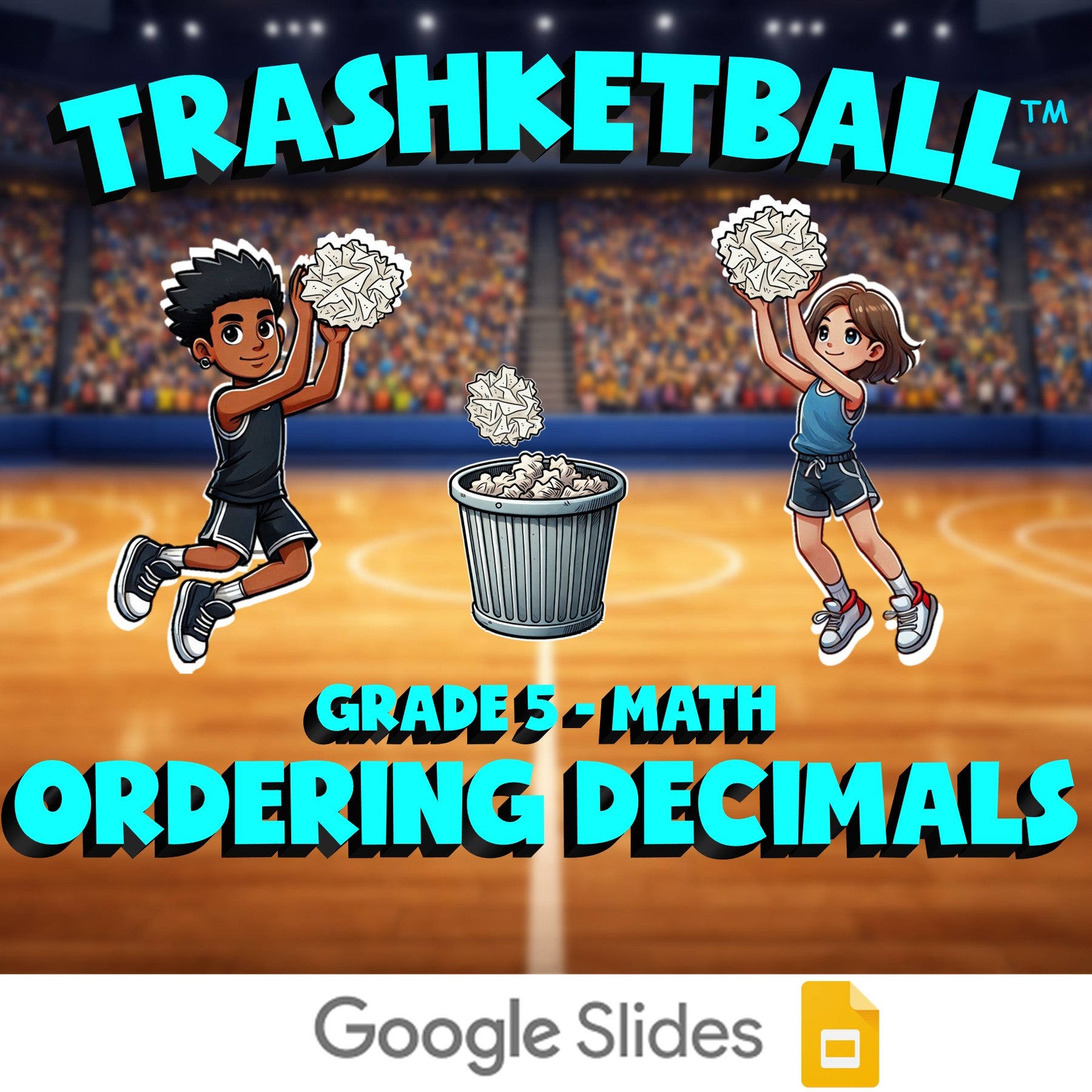 Ordering Decimals TRASHKETBALL Math Game - No Prep Grade 5 Review Activity