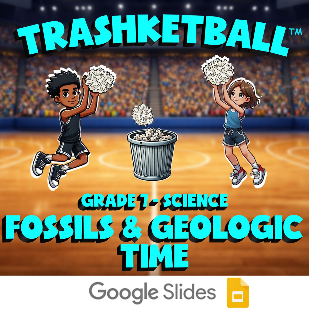 Fossils & Geologic Time TRASHKETBALL Science Game - No Prep Grade 7 Review