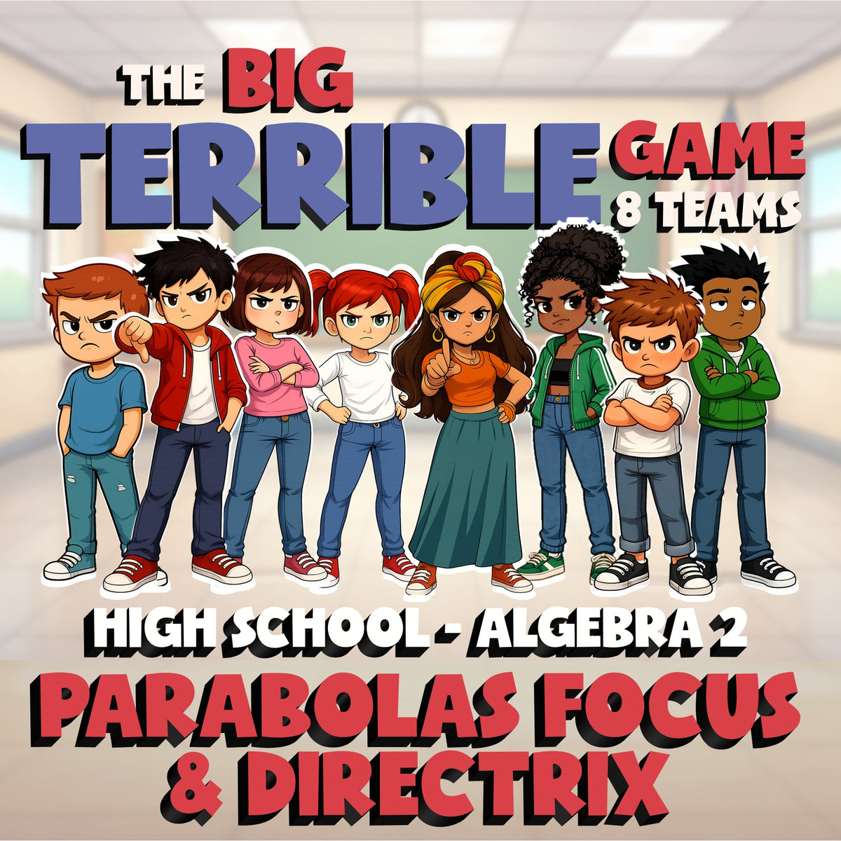 Parabolas Focus & Directrix BIG TERRIBLE GAME - No Prep Algebra 2 Math Review