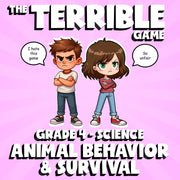 Animal Behavior & Survival THE TERRIBLE GAME - No Prep Grade 4 Science Review