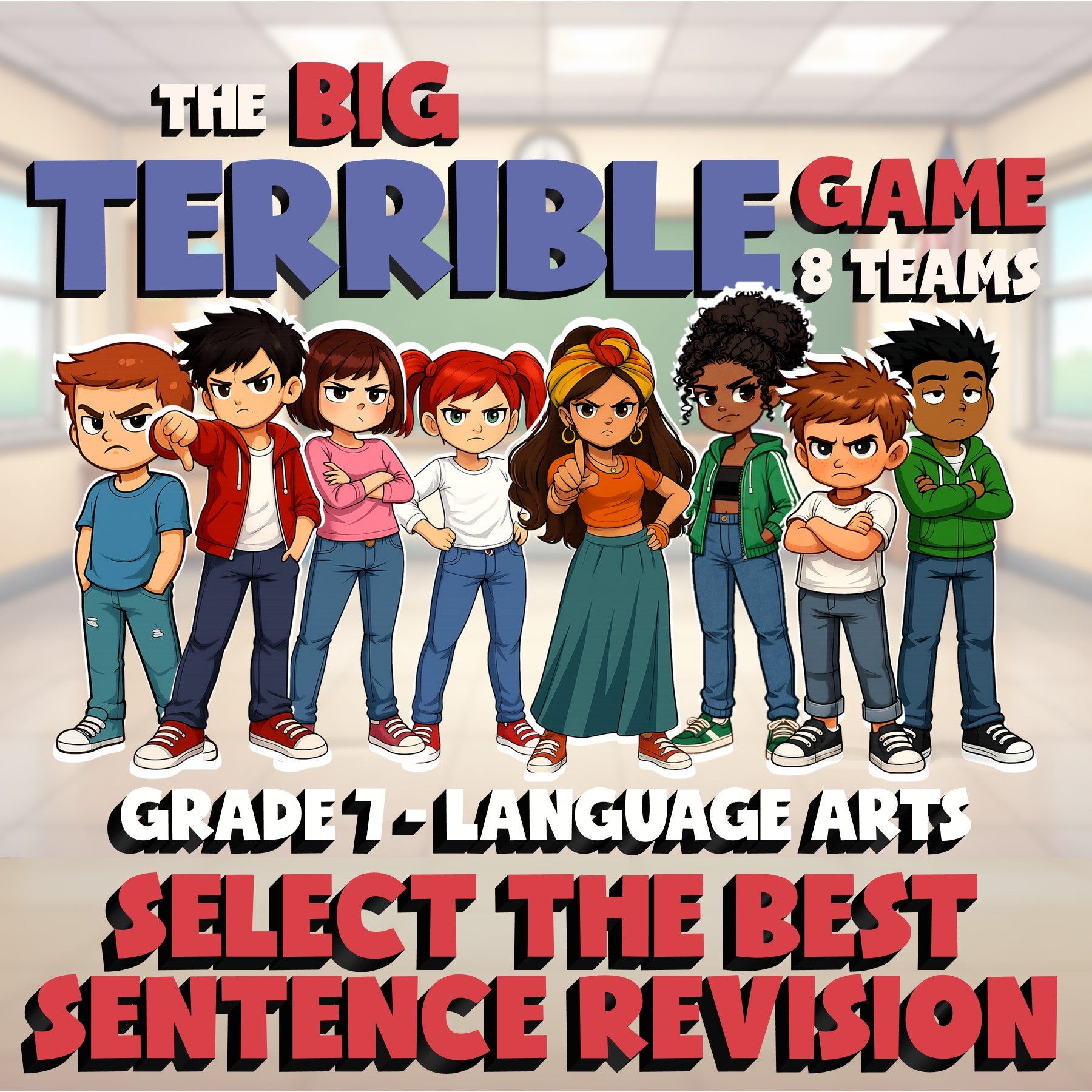 Select the Best Sentence Revision BIG TERRIBLE GAME - No Prep Grade 7 ELA Review