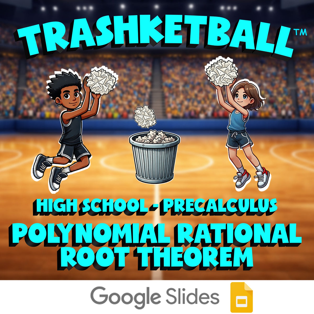 Polynomial Rational Root Theorem TRASHKETBALL Math Game - No Prep PreCalculus