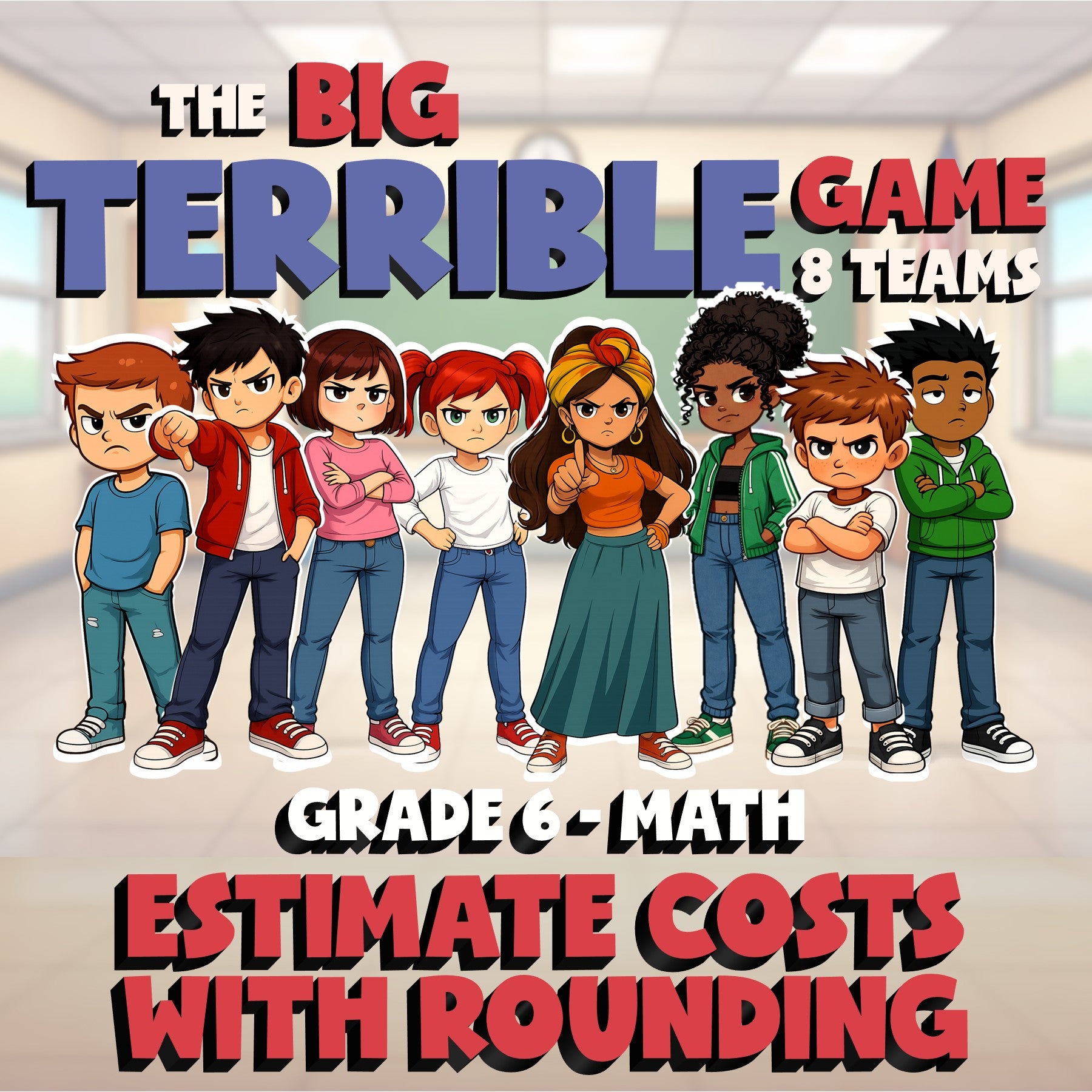 Estimate Costs with Rounding BIG TERRIBLE GAME - No Prep Grade 6 Math Review