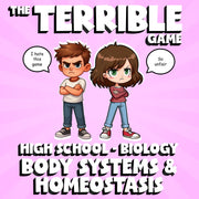 Body Systems & Homeostasis THE TERRIBLE GAME - No Prep Biology Science Review
