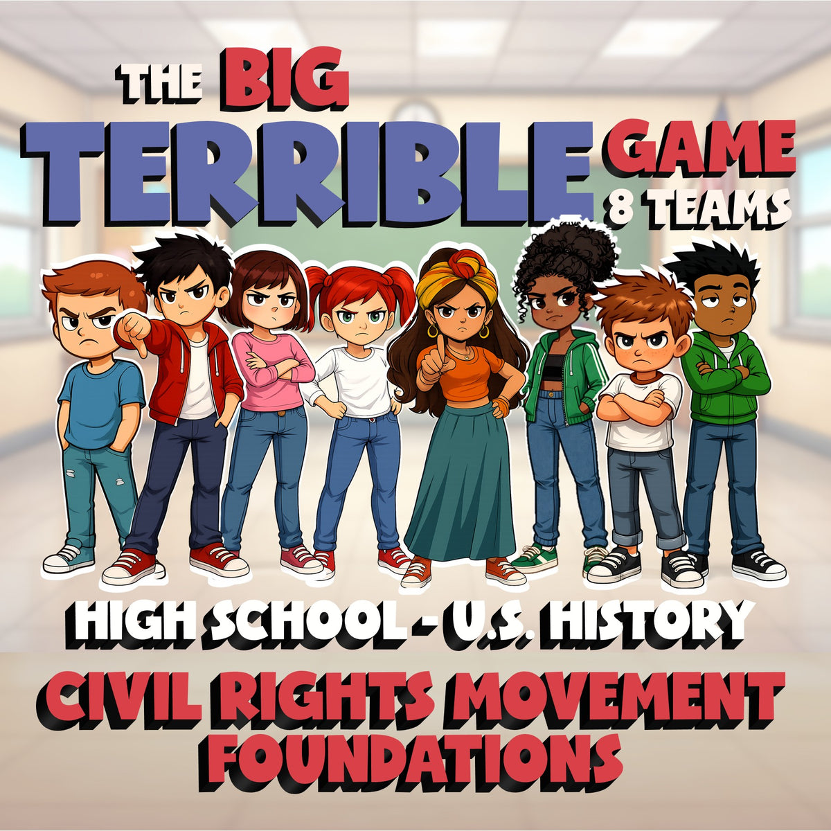 Civil Rights Movement Foundations BIG TERRIBLE GAME - U.S. History Review